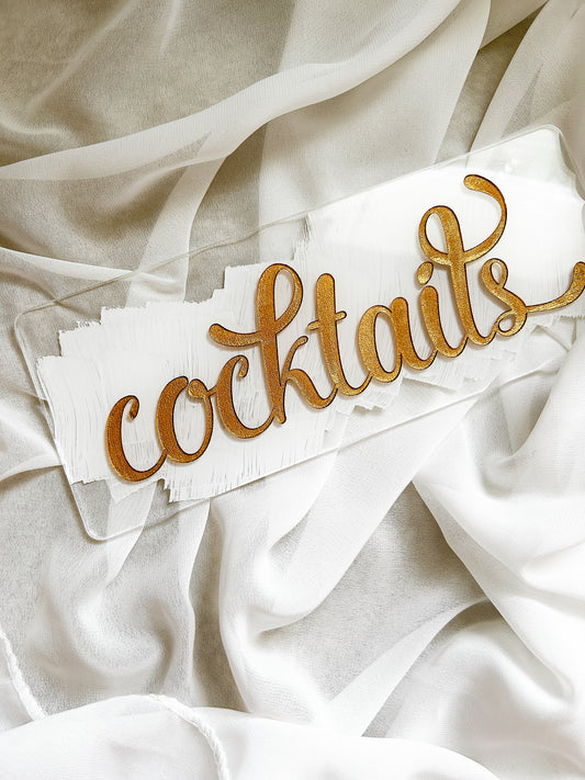 Clear Acrylic Cocktails Sign